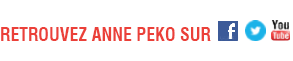 Retrouvez Anne Peko sur Facebook et Myspace