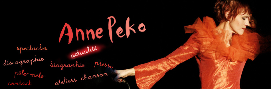Anne Peko, chanteuse, interprète, comédienne et auteur-compositeur